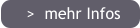 >  mehr Infos
