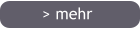 > mehr